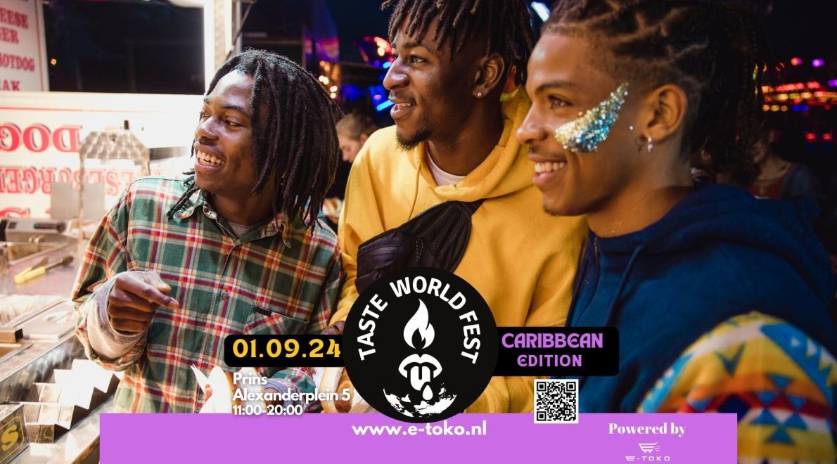 Taste World Fest: Caribbean Edition - Lekker eten, kunst en relaxen