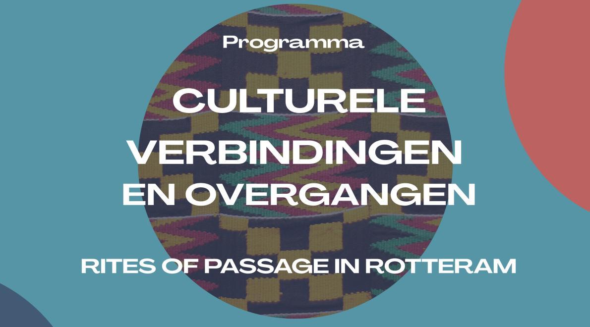 Nieuw Rotterdams programma onderzoekt ‘Rites of Passage’ als sleutel tot verbinding, welzijn & samenleven